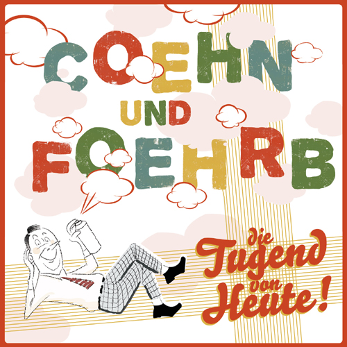 Listen to Coehn & Foehrb – »Die Tugend Von Heute« (b.solid)