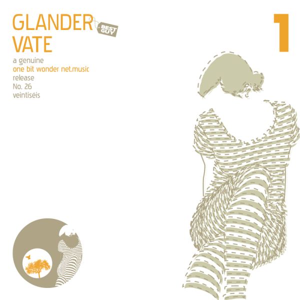 Listen to Glander – »Vate« (1Bit-Wonder)