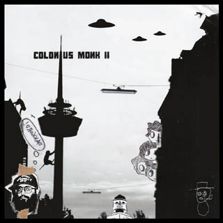 Listen to Various Artists – »Colonius Monk Collective II« (Ideology)