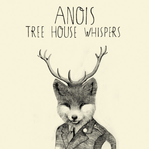 Anois – »Tree House Whispers« (Aerotone Netlabel)