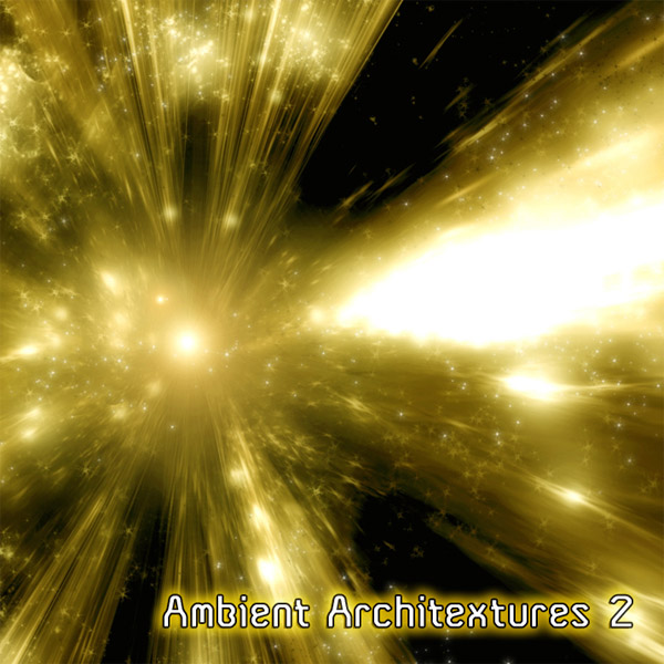 DJ Mix »Ambient Architextures 2«