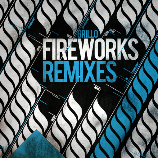Grillo – »Fireworks Remixes« (Homework Records)