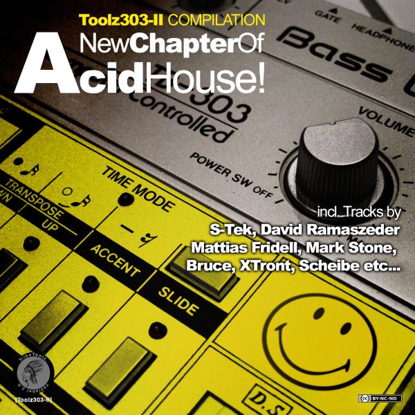 Various – »A New Chapter Of Acid House!« (Tribe Toolz)