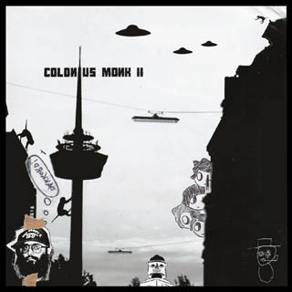 Various Artists – »Colonius Monk Collective II« (Ideology)