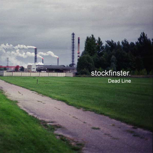 Listen to Stockfinster – »Dead Line« (Sutemos)